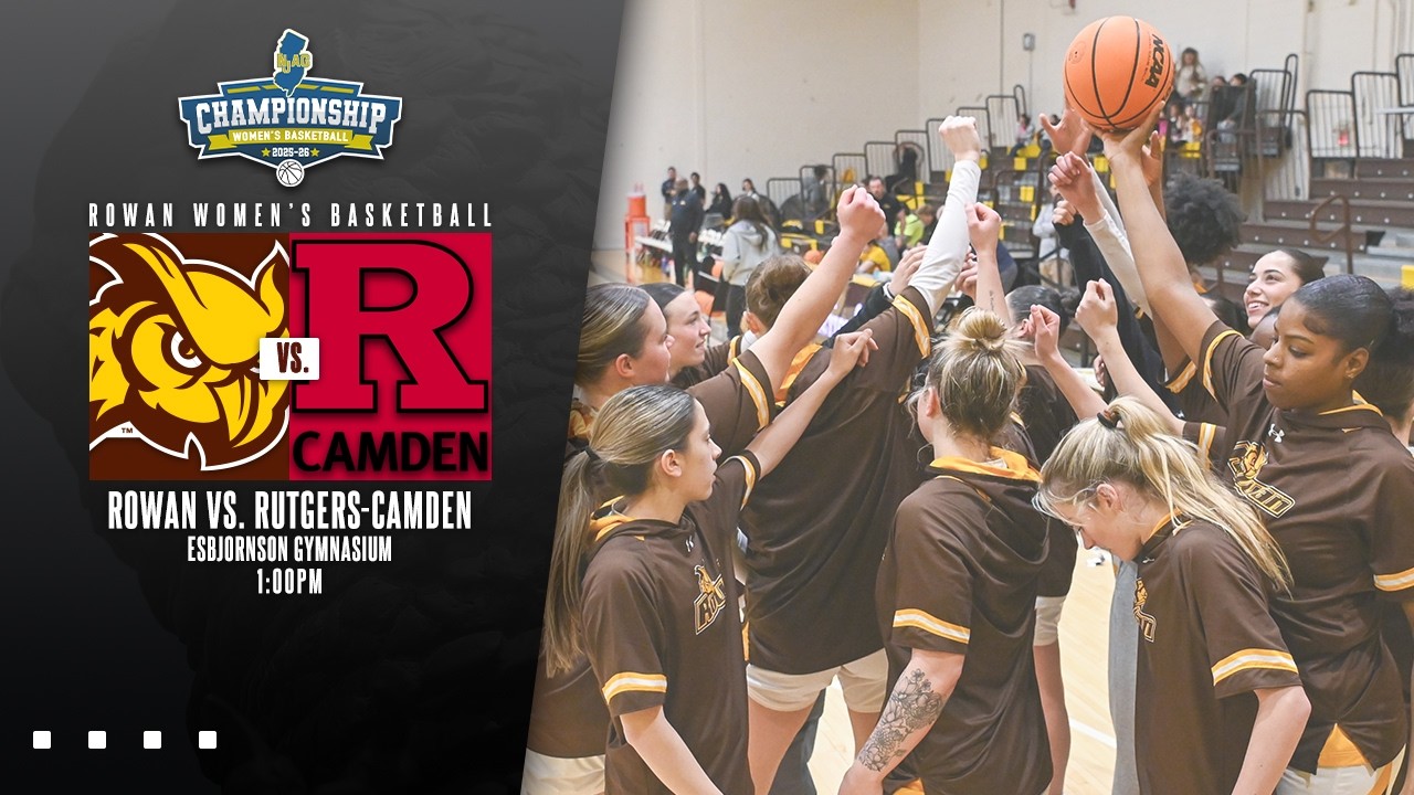Rowan Women's Basketball vs. Rutgers-Camden | NJAC Women's Basketball Quarterfinal