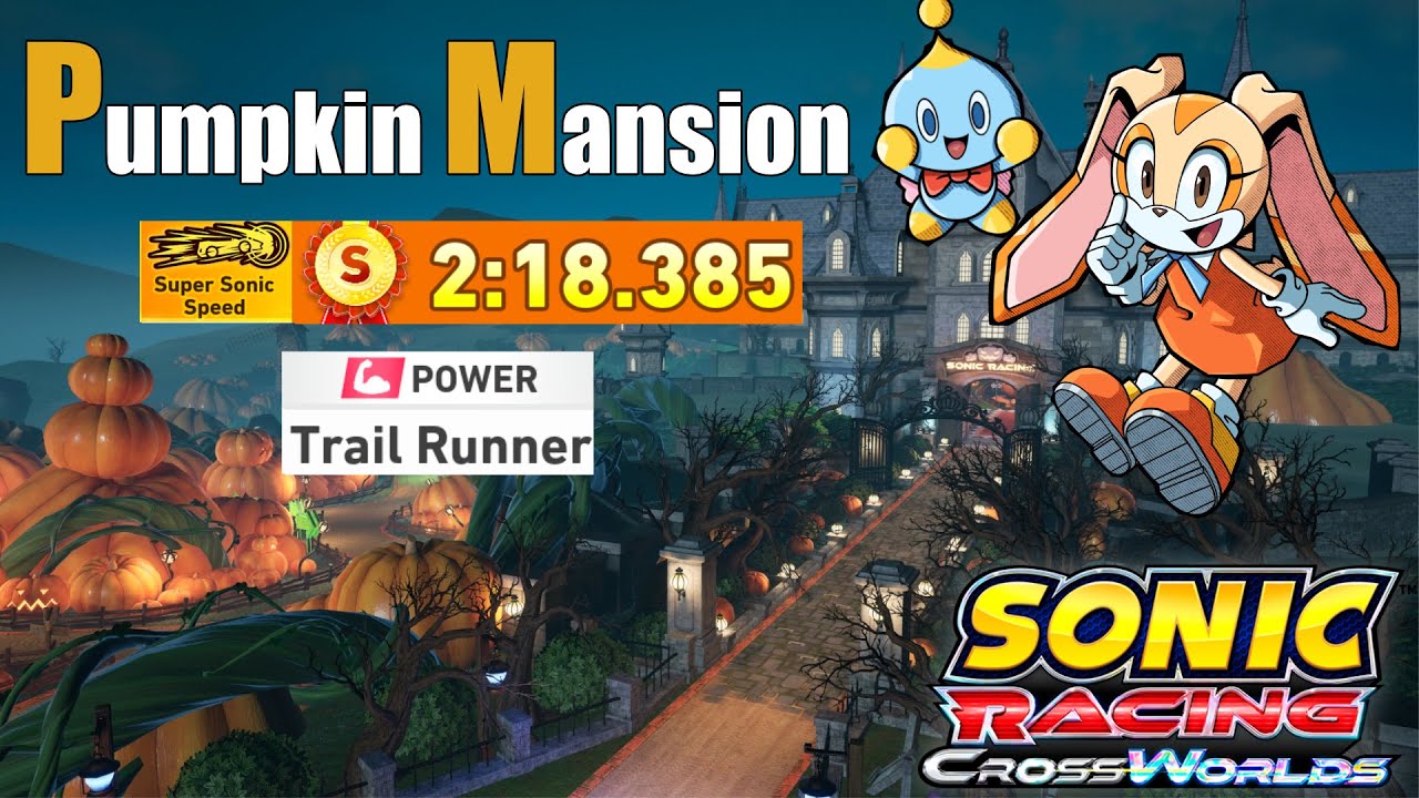 Sonic Racing Crossworlds - Pumpkin Mansion S Rank - Power Car - Super Sonic Speed Time Trial
