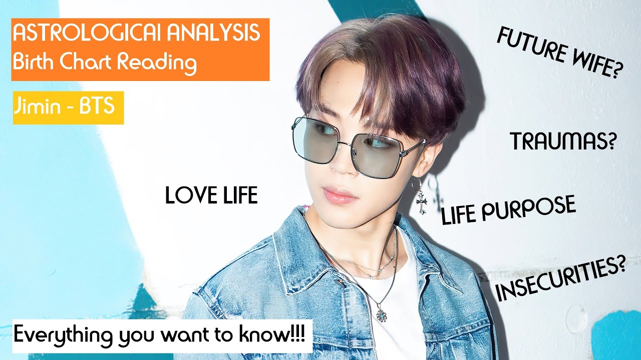 BTS Jimin - BIRTH CHART ANALYSIS