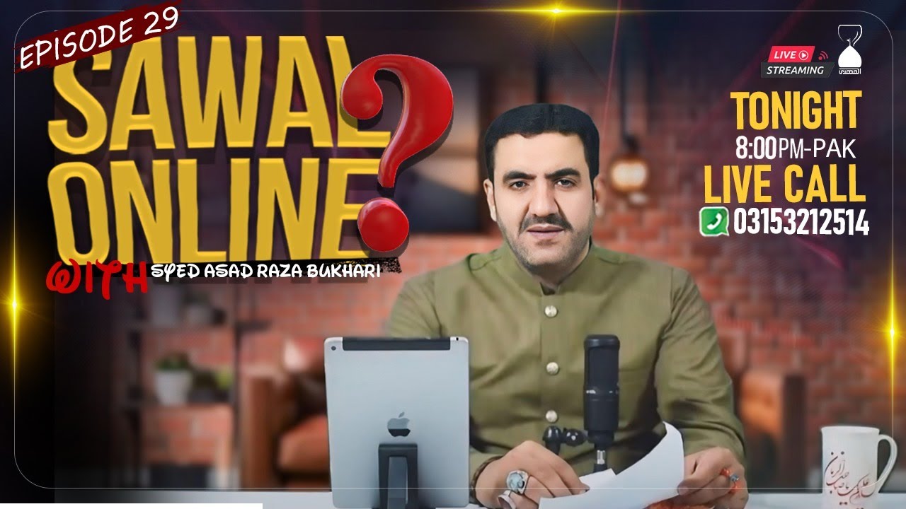 🔴 Part - 2 Sawal Online with Syed Asad Raza Bukhari | Episode 29