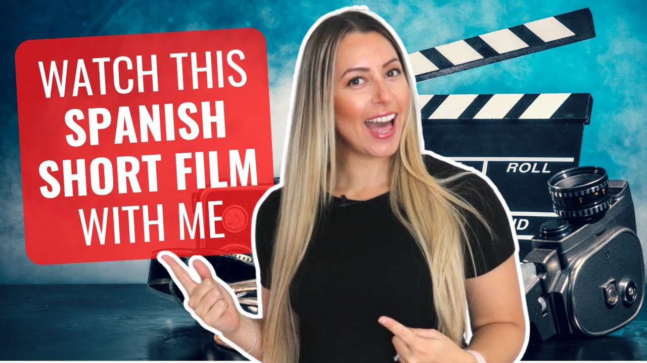🎧 CORTOMETRAJE (Spanish Short Film) para Mejorar tu Espa&ntilde;ol 🔊 Improve your Spanish Listening Skills