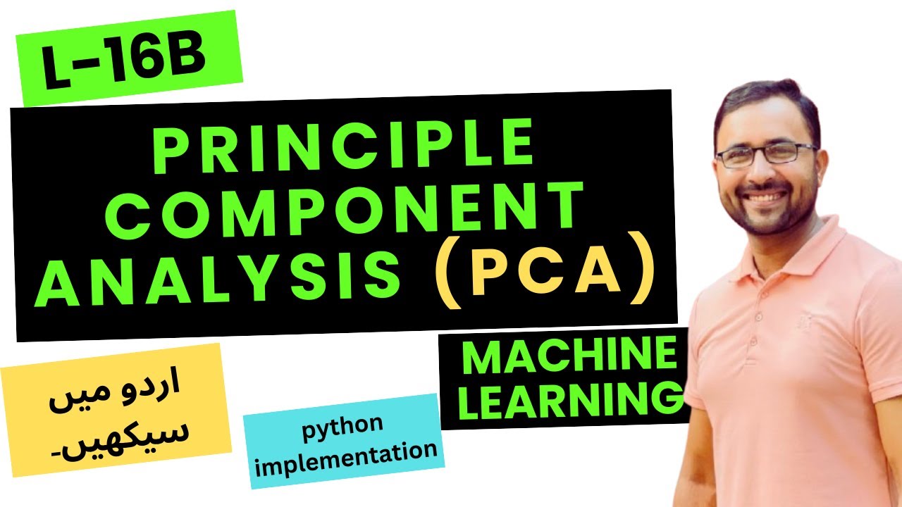Principal Component Analysis (PCA) python implementation | machine learning tutorial (urdu/hindi)