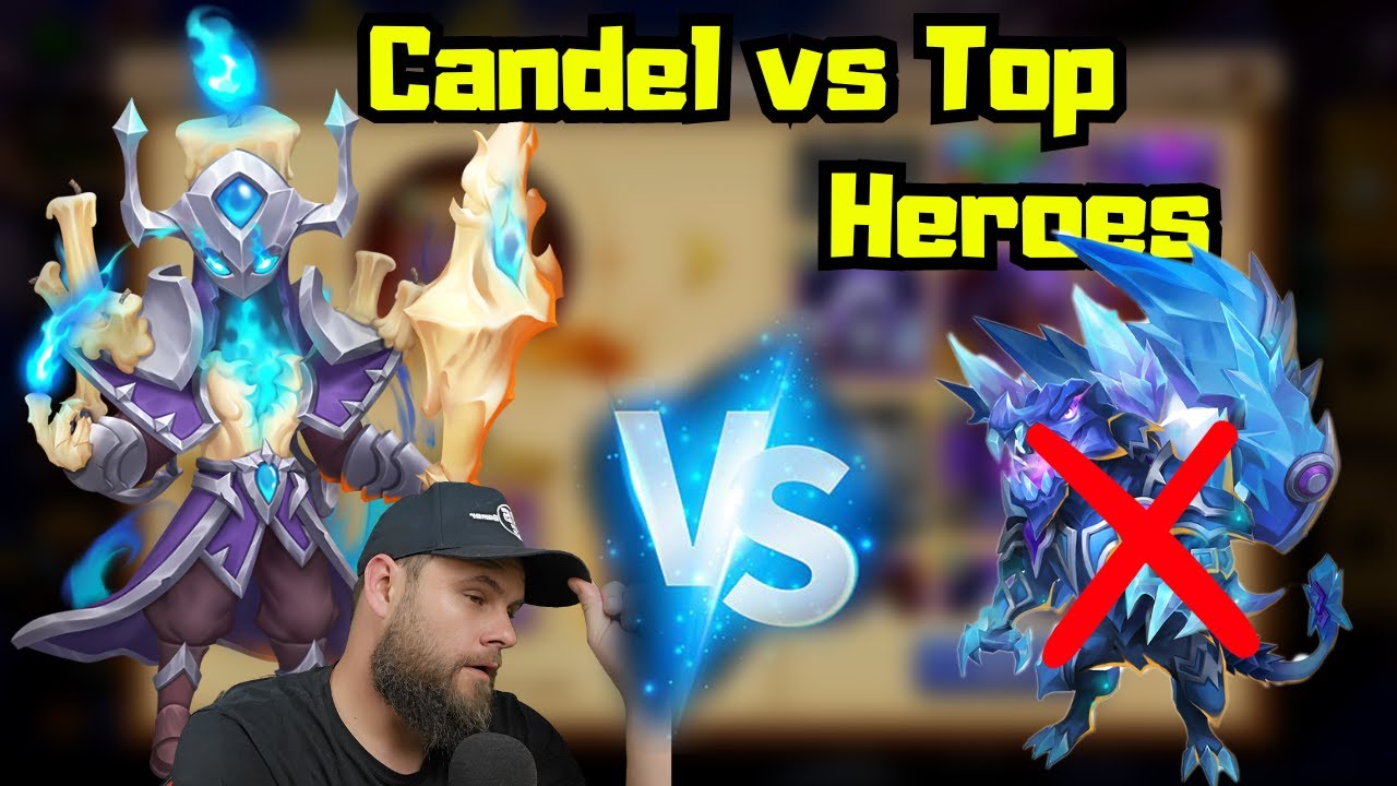 Candel vs Top Heroes | New Insane Hero | Castle Clash