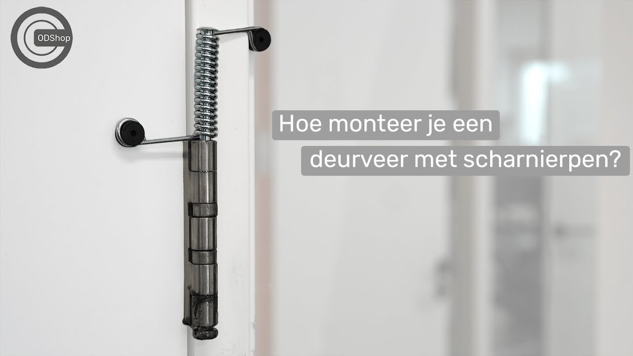Hoe monteer je een deursluiter met scharnierpen?