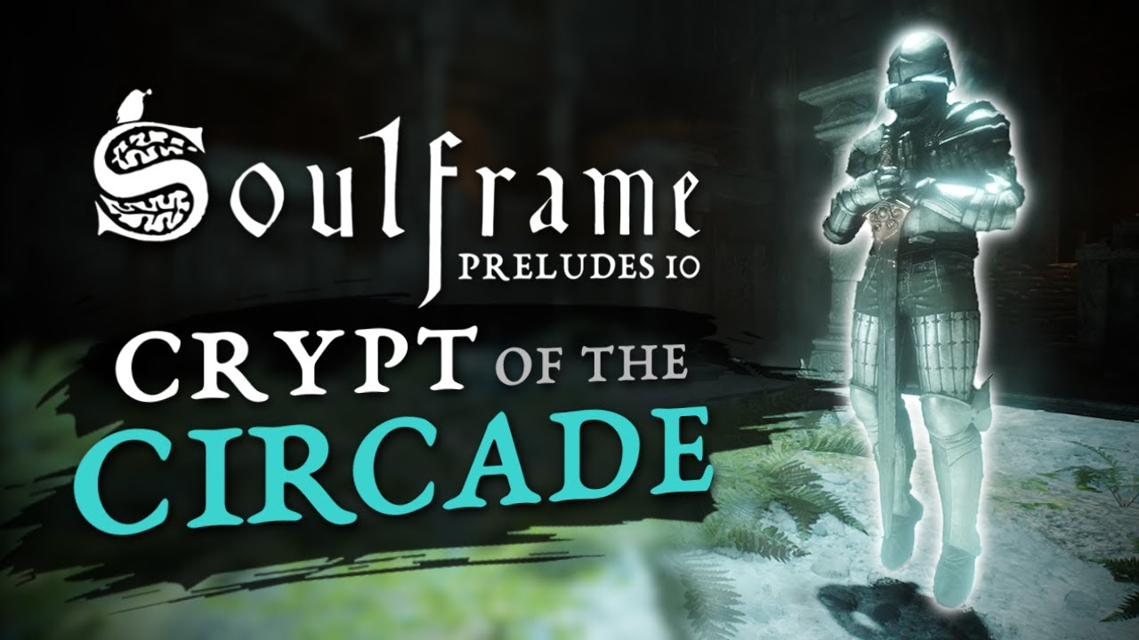 Crypt of the Circade - All Puzzles, Loot, & Boss Guide! - Soulframe Preludes 10