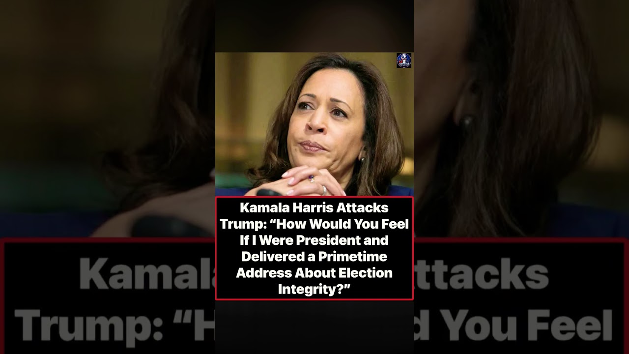 Kamala Harris Criticizes Trump's Election Integrity Address | Democracy Debate