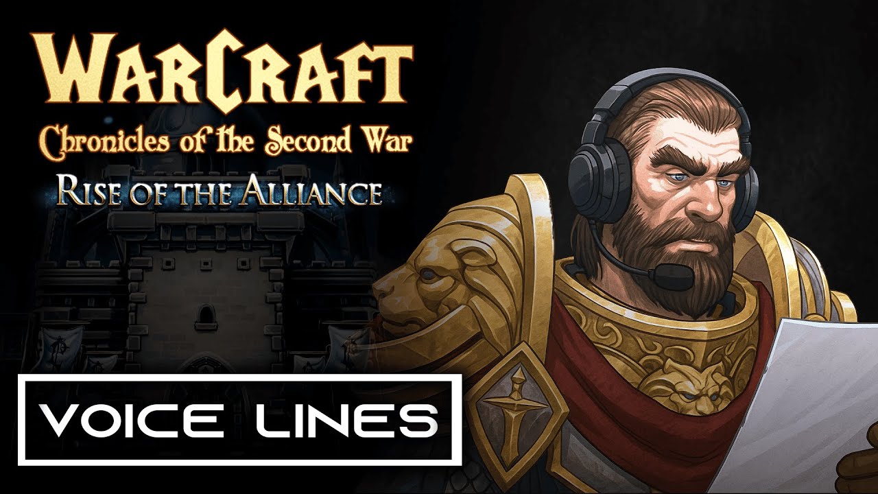 Chronicles of the Second War - Alliance Hero Voices