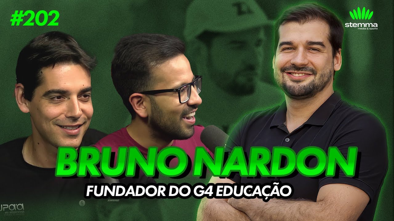 #202 - Bruno Nardon - Fundador G4 Educa&ccedil;&atilde;o e Triatleta | Stemma Podcast