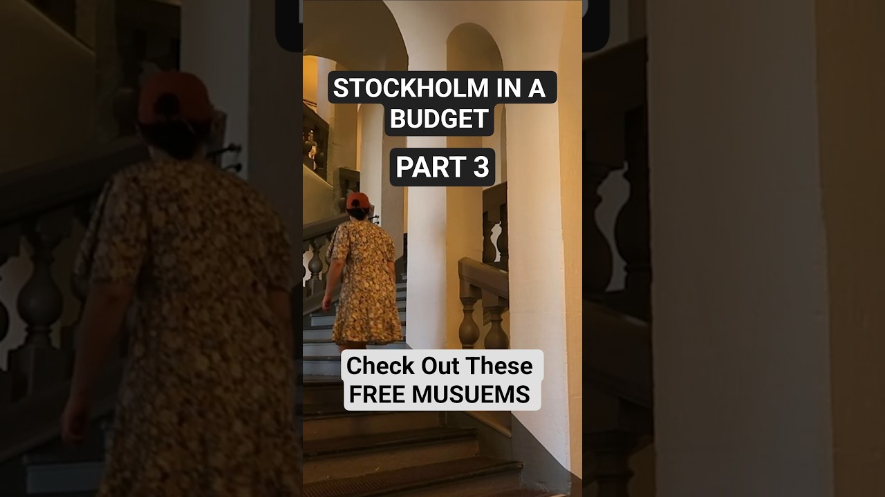Stockholm on a Budget: Free & Cheap Things To Do | Part 3