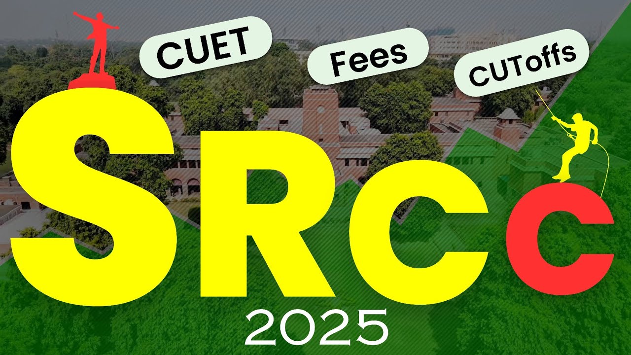 SRCC College Delhi University CUET CUT OFF | Admission Criteria 2025 | COURSES, MBA Placement, Fest