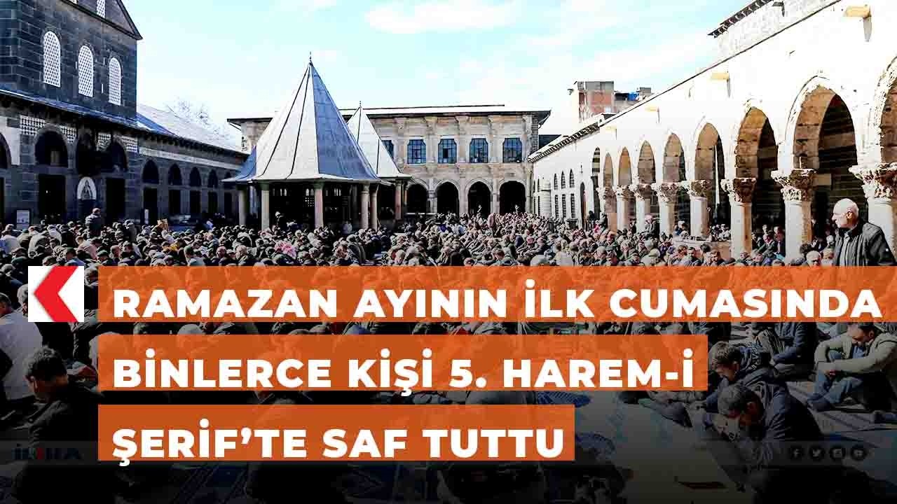 Ramazan ayının ilk cumasında binlerce kişi 5. Harem-i Şerif’te saf tuttu