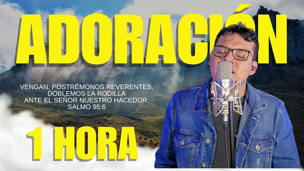 1HORA DE PROFUNDAS ADORACIONES / Maycol Rodríguez