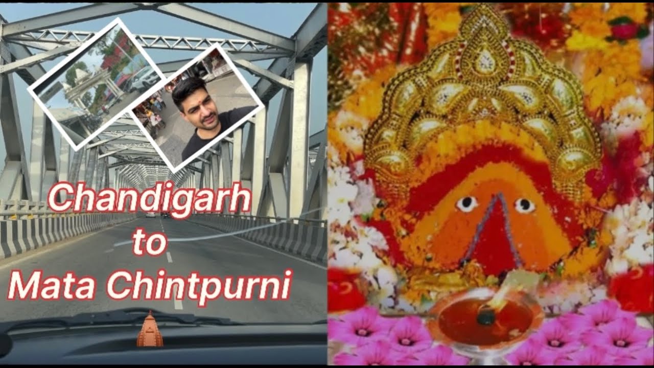 Chandigarh to Mata Chintpurni Ji Road Trip | इस रास्ते में अच्छे खाने या घूमने के लिए कहां रुकें | 🛕
