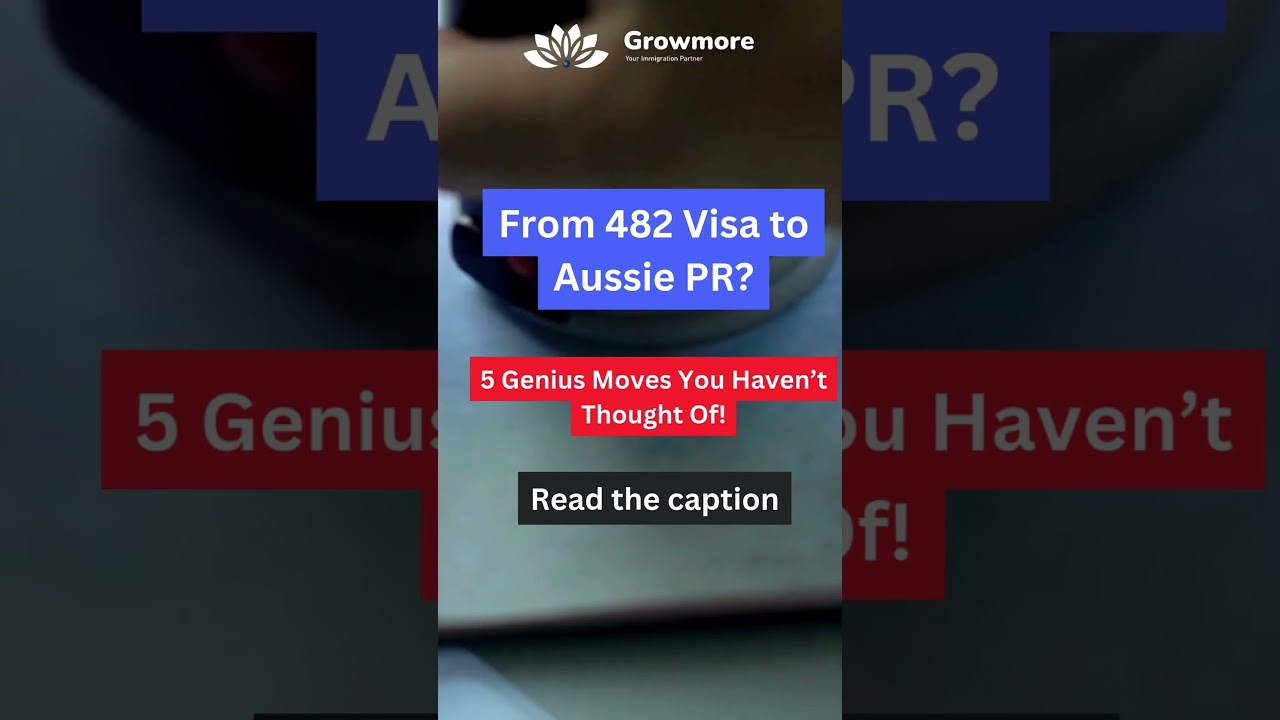 🚀 Maximize Your 482 Visa for Permanent Residency in Australia!