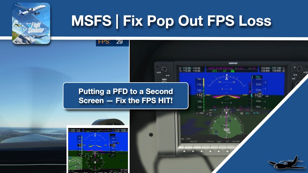 MSFS | Fix FPS Loss on Pop Out Screens