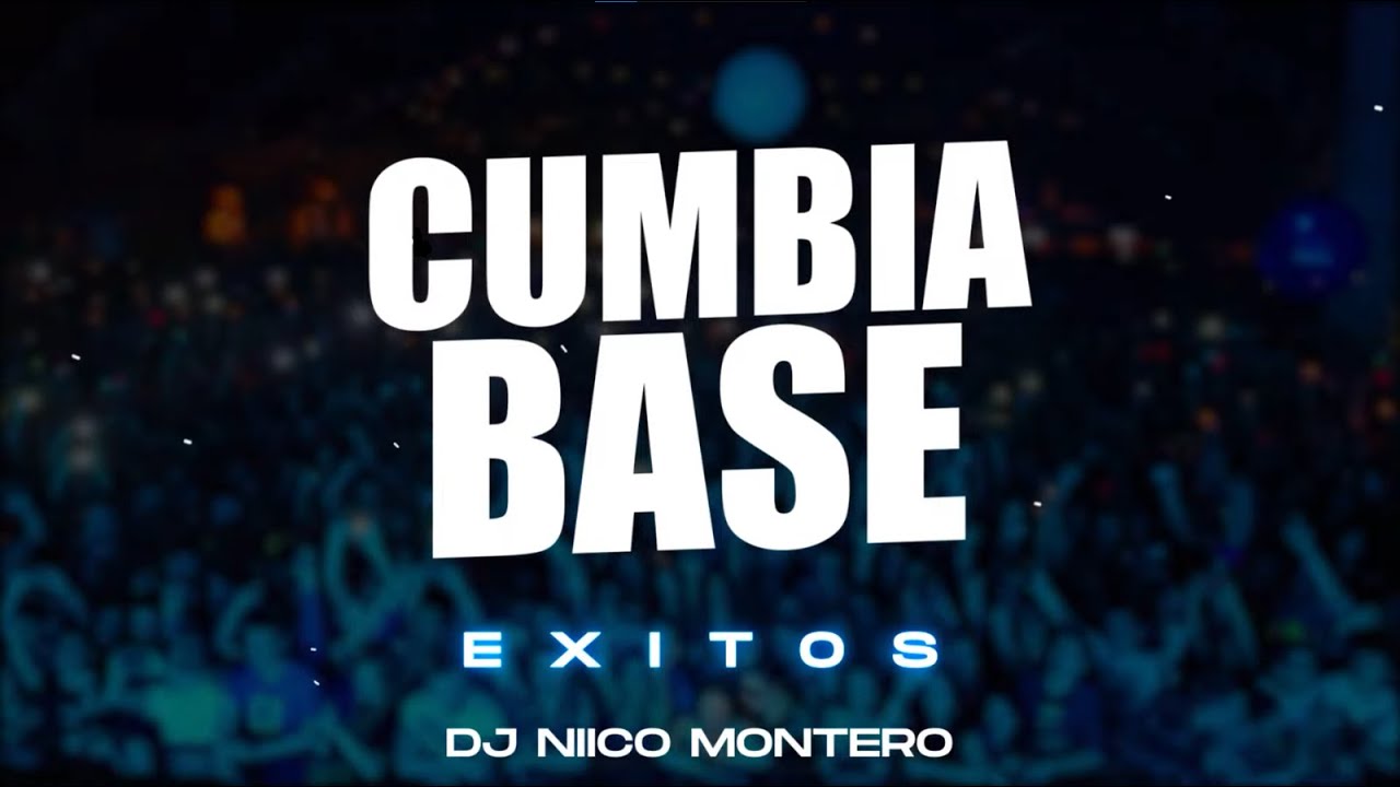CUMBIAS BASE | 2004 - 2007 | Exitos (Dj Niico&reg; Linea 52)