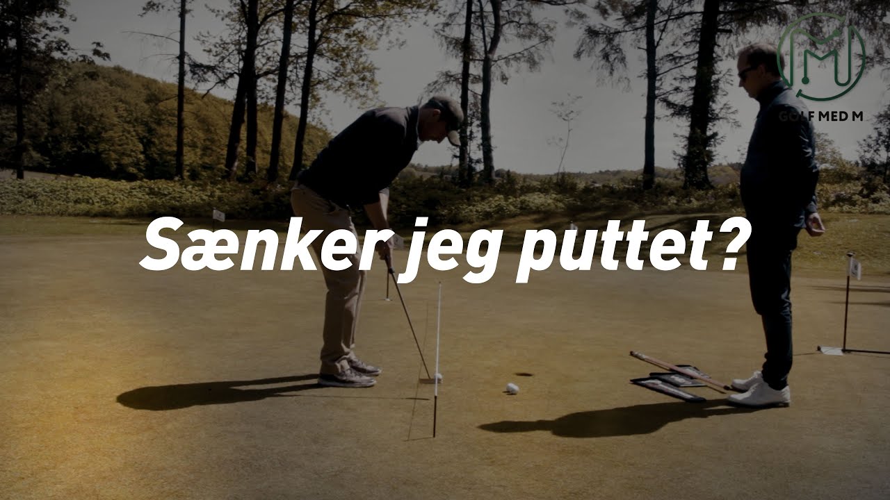 Golfinstruktion: L&aelig;r at putte som en pro 2.0