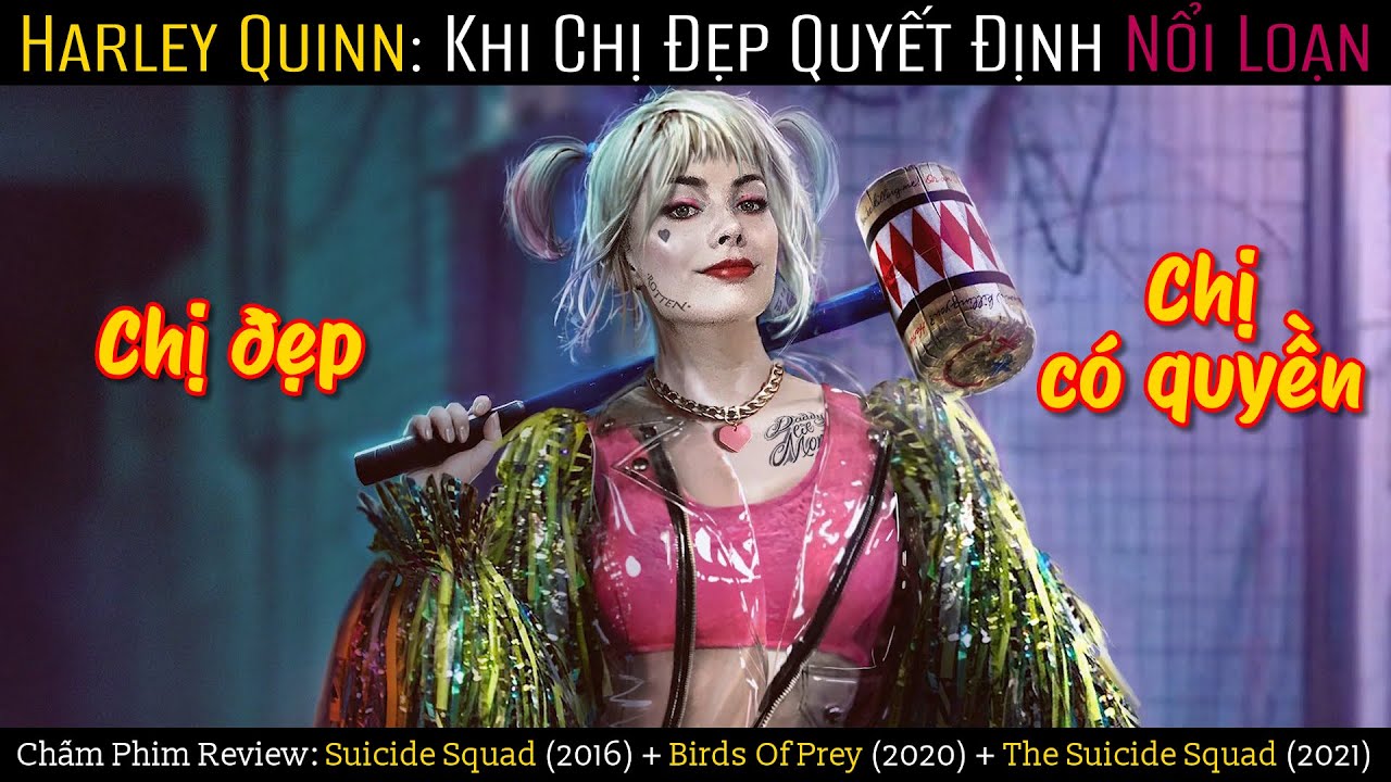 [Review Phim] Harley Quinn Khi Chị Đẹp Quyết Định Nổi Loạn