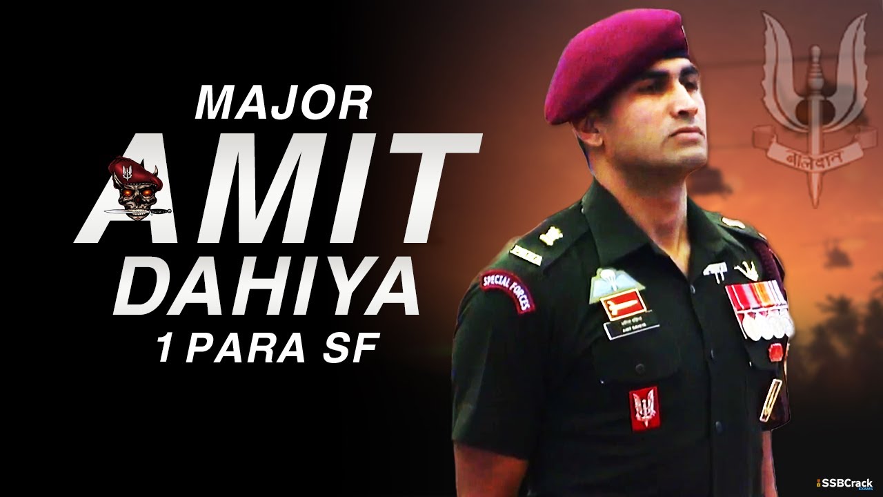 Brave Major Amit Dahiya 1 PARA SF Shaurya Chakra