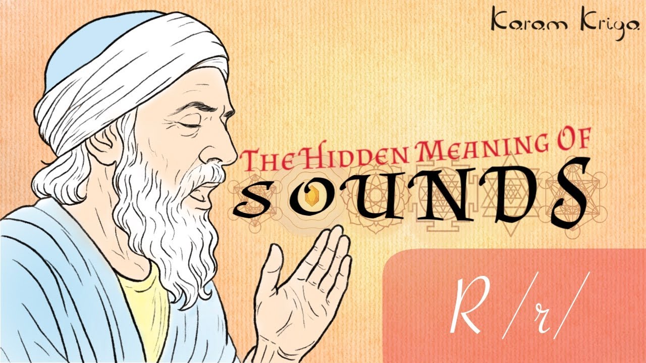 Hidden Meaning of Sounds Course - The R /r/