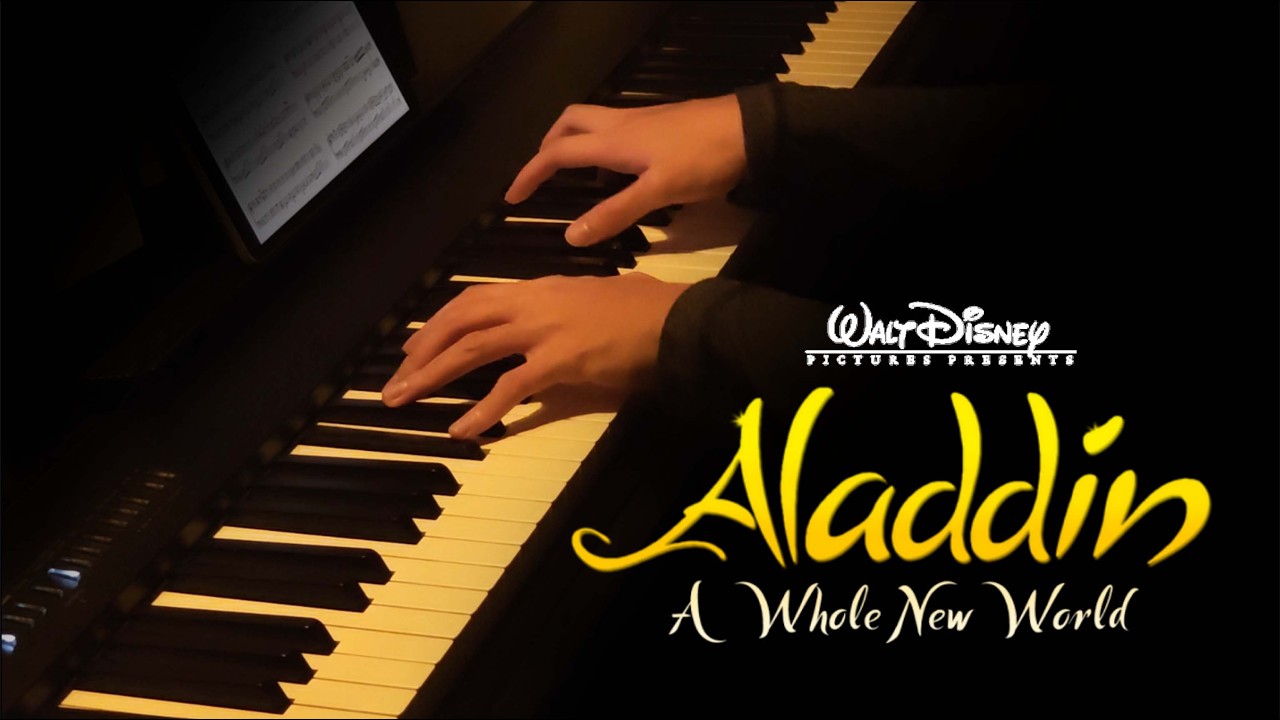 【Disney/Piano】A Whole New World - Aladdin, 1992