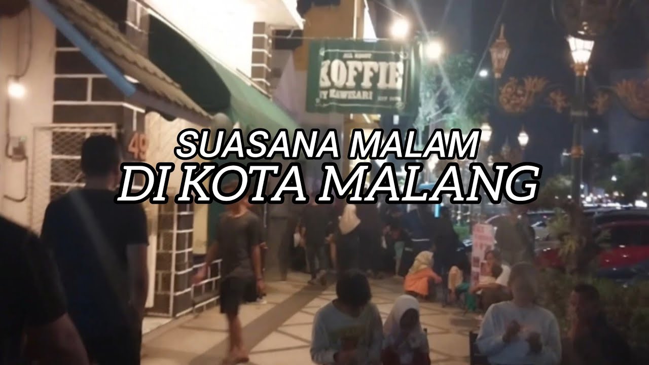 SUASANA NYATA Trotoar Kota Malang Di Malam Hari, Bikin Betah