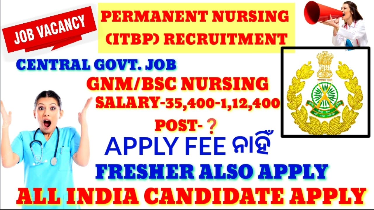NURSING SUB-INSPECTOR (STAFF NURSE) VACCANCY🎯FROM ITBP(BORDER POLICE)/SALARY❓,AGE❓ ELIGIBILITY❓EXAM❓