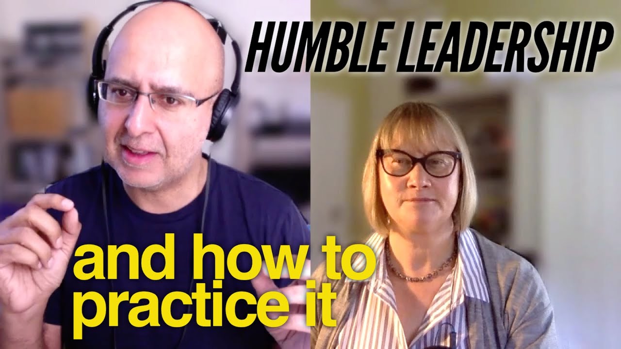 Humility Leadership / Humble Leadership - What Is It And How Do We Practice it?