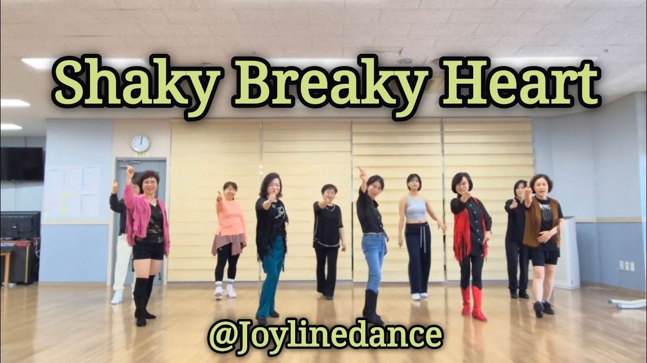 Shaky Breaky Heart - Linedance (Improver)#achy breakyheart@joylinedance