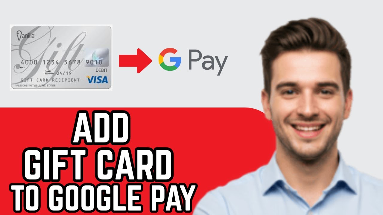 How To Add Vanilla Visa Gift Card To Google Pay Wallet (Use Vanila Gift Card On Google Pay)