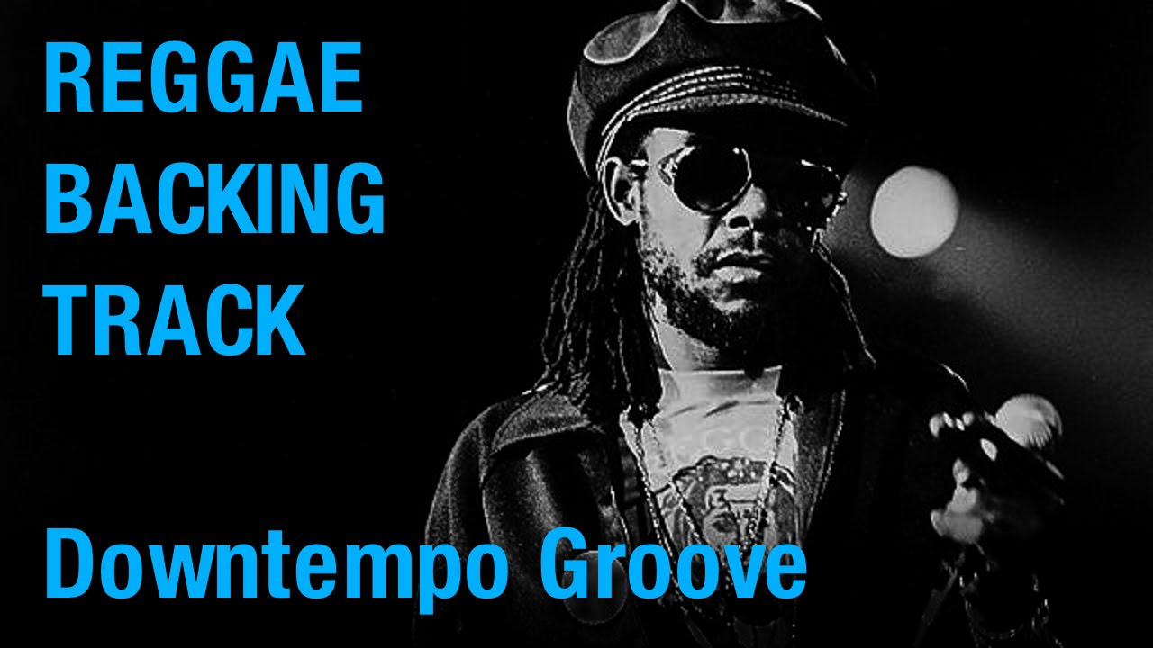 Reggae Backing Track - Downtempo Groove (Am - - - G)