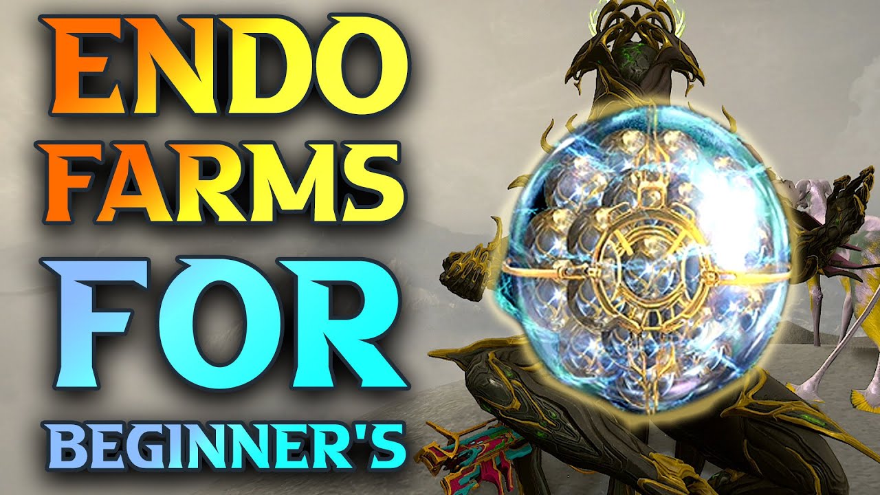 Warframe Endo Farm For Beginner's - Added To The Beginner's Guide 2024 Playlist