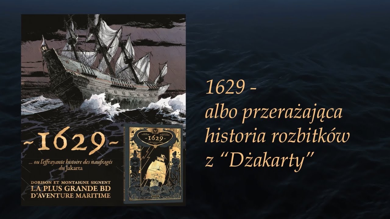 1629, czyli przerażająca historia rozbitków z Dżakarty