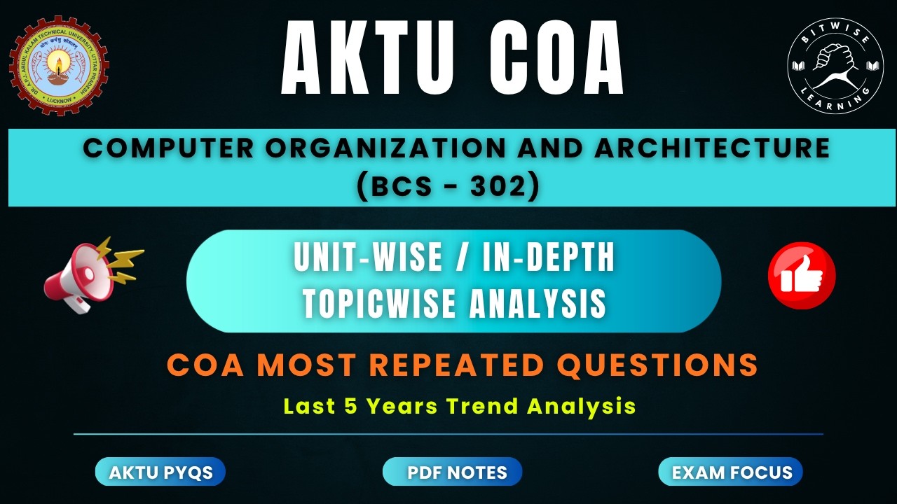 COA Topic-Wise Trend Analysis | Last 5 Years PYQs | AKTU BCS-302 | What to Study for Exam