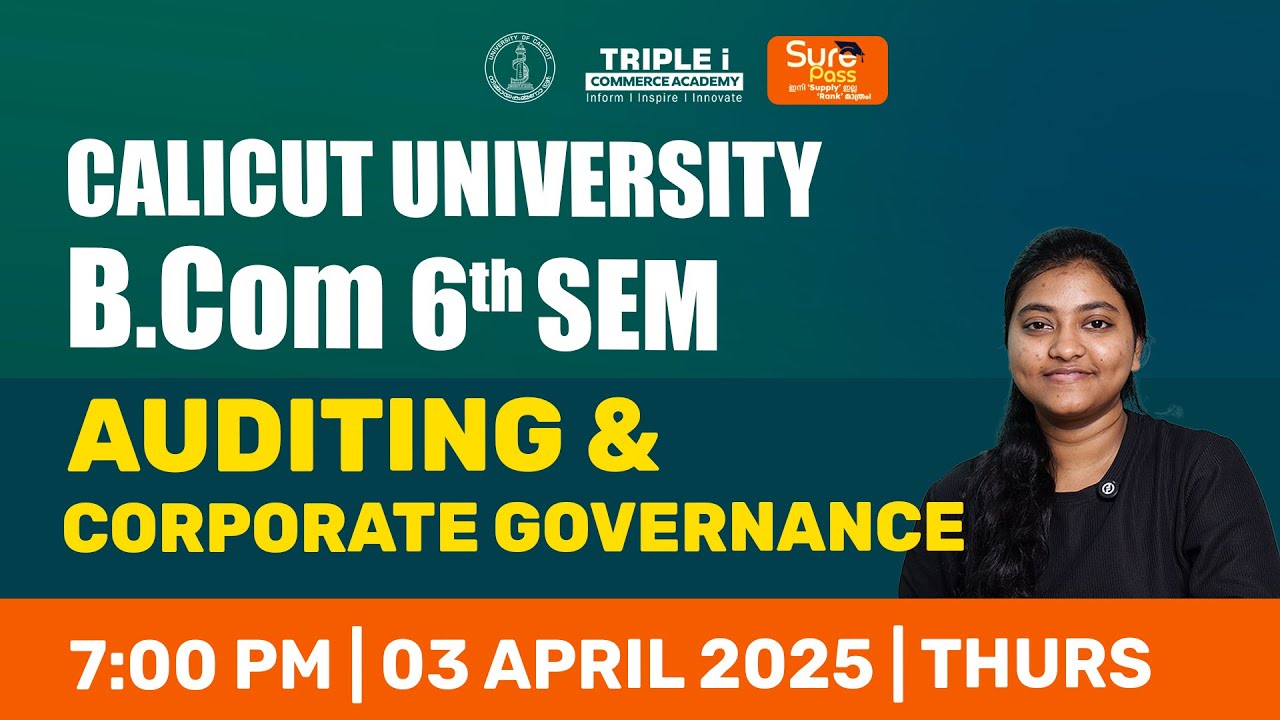 Calicut University B.Com 6th Sem  | Auditing & Corporate Governance | Quick Recap | Triple i