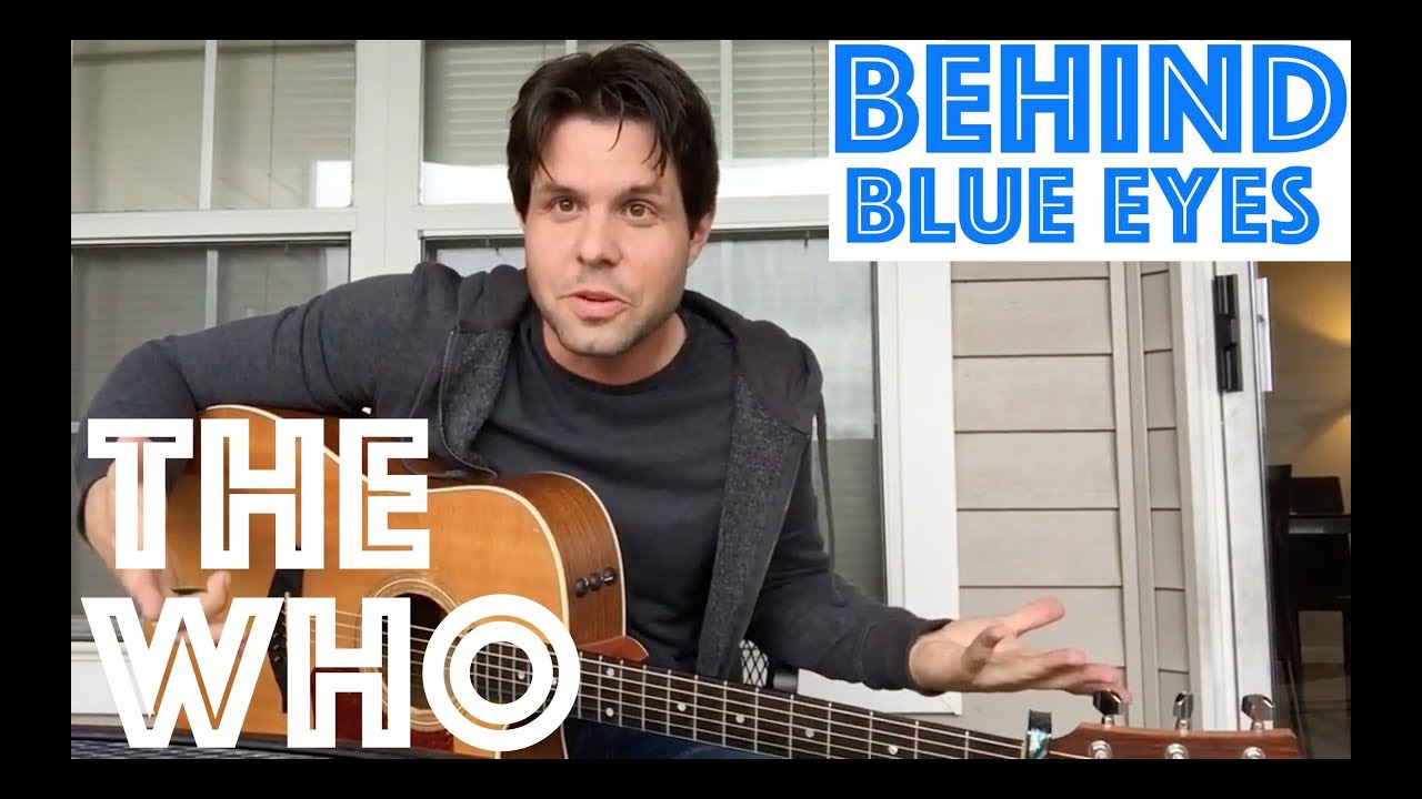 Guitar Lesson: How To Play Behind Blue Eyes By The Who