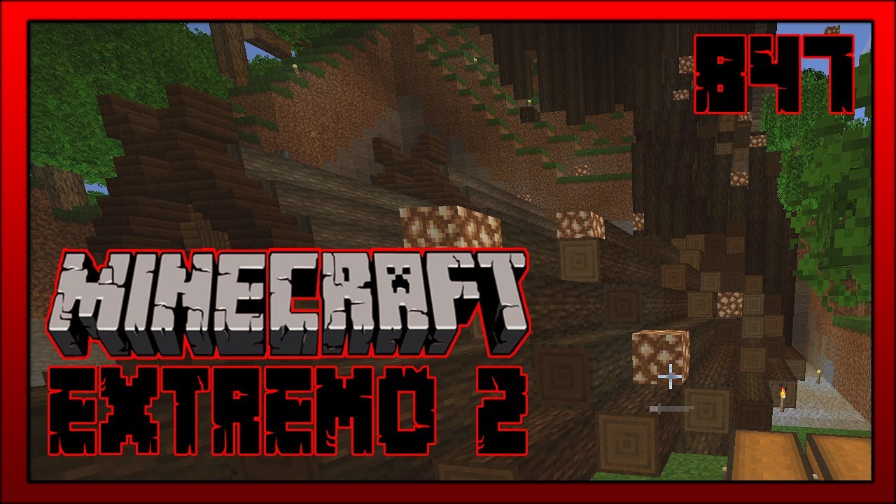 Minecraft Extremo 2 #847 | ILUMINAMOS LA RAÍZ DEL GRAN ÁRBOL