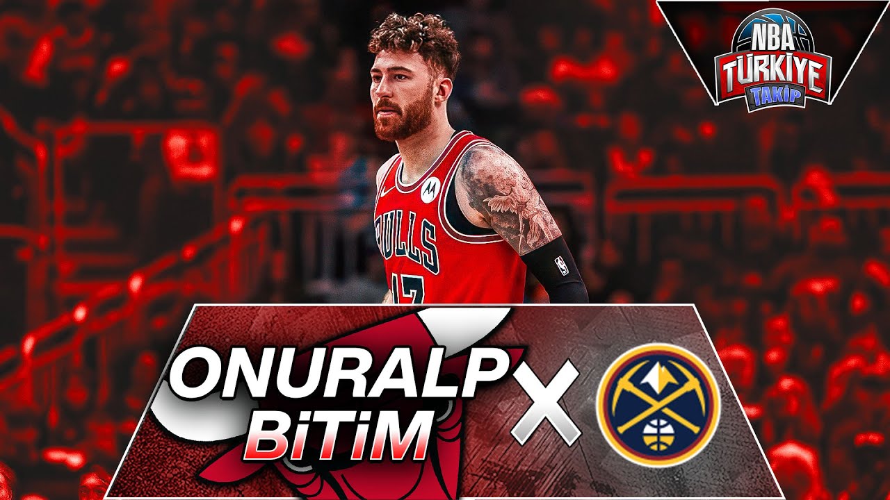 Onuralp Bitim | Chicago Bulls X Denver Nuggets | 4K 60fps