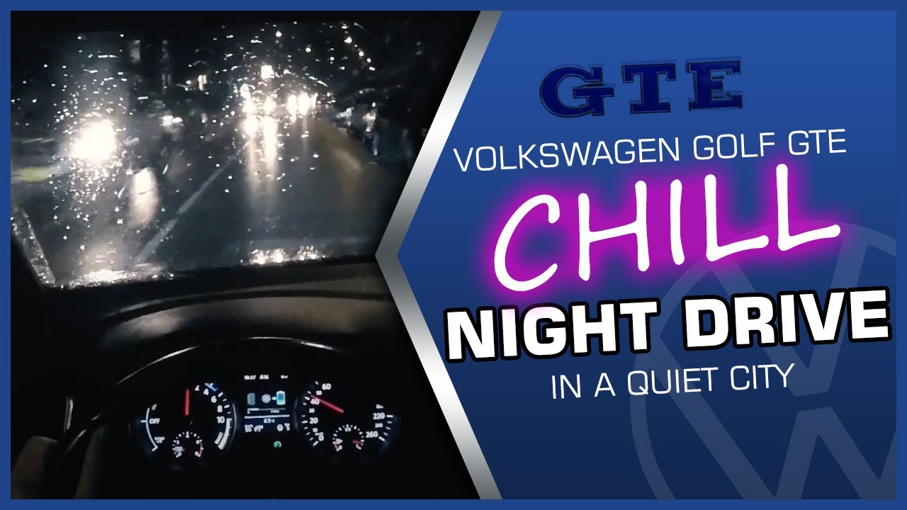 Volkswagen Golf GTE - Chill night drive in a quiet city (7/100)