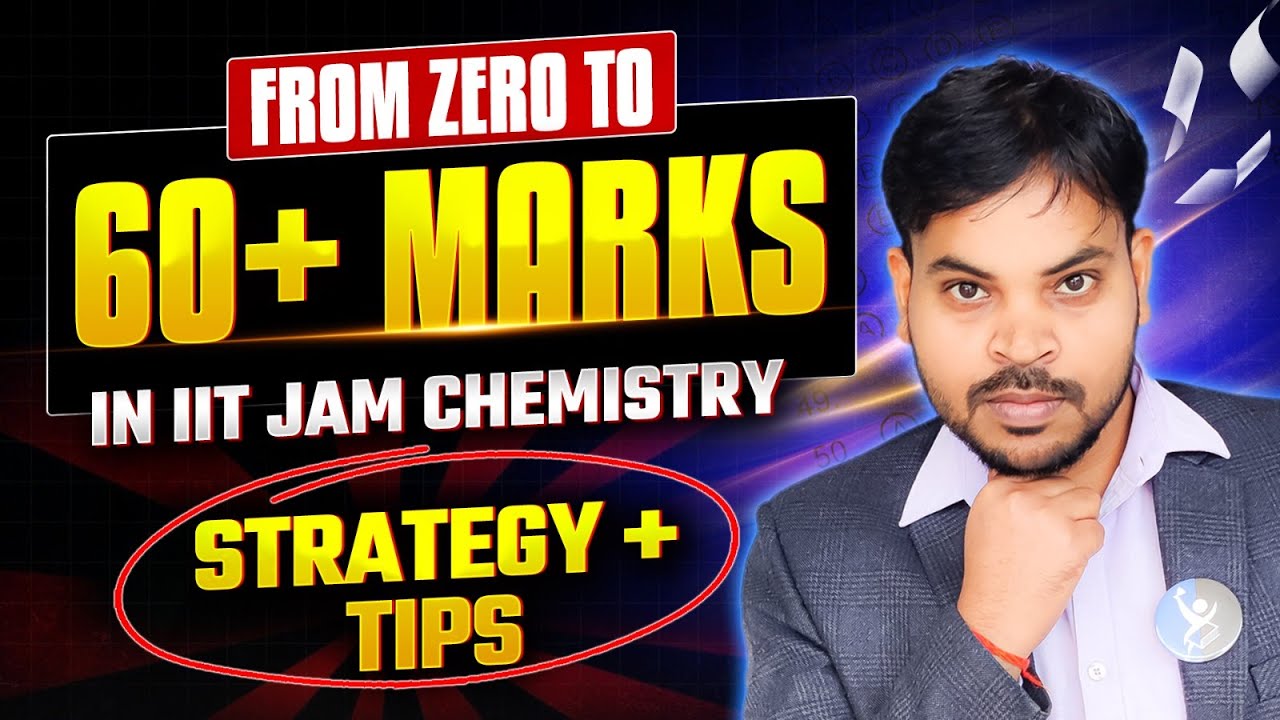How To Score 60+  Marks in IIT JAM 2026?