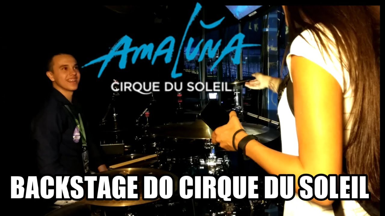 TOQUEI BATERIA NO PALCO DO CIRQUE DU SOLEIL !!!!!!!!! - BACKSTAGE DE AMALUNA