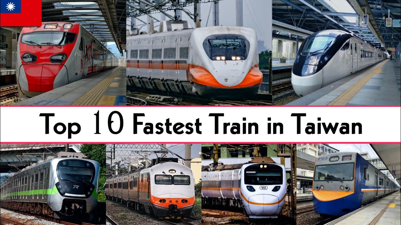 Top 10 Fastest Train in Taiwan 2024 || Taiwanese High Speed Rail