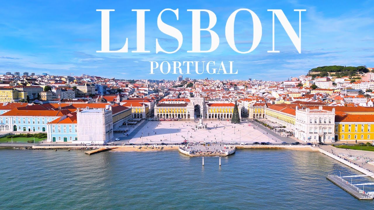 LISBOA PORTUGAL Beautiful Lisbon, Portugal | Drone Video in 4K