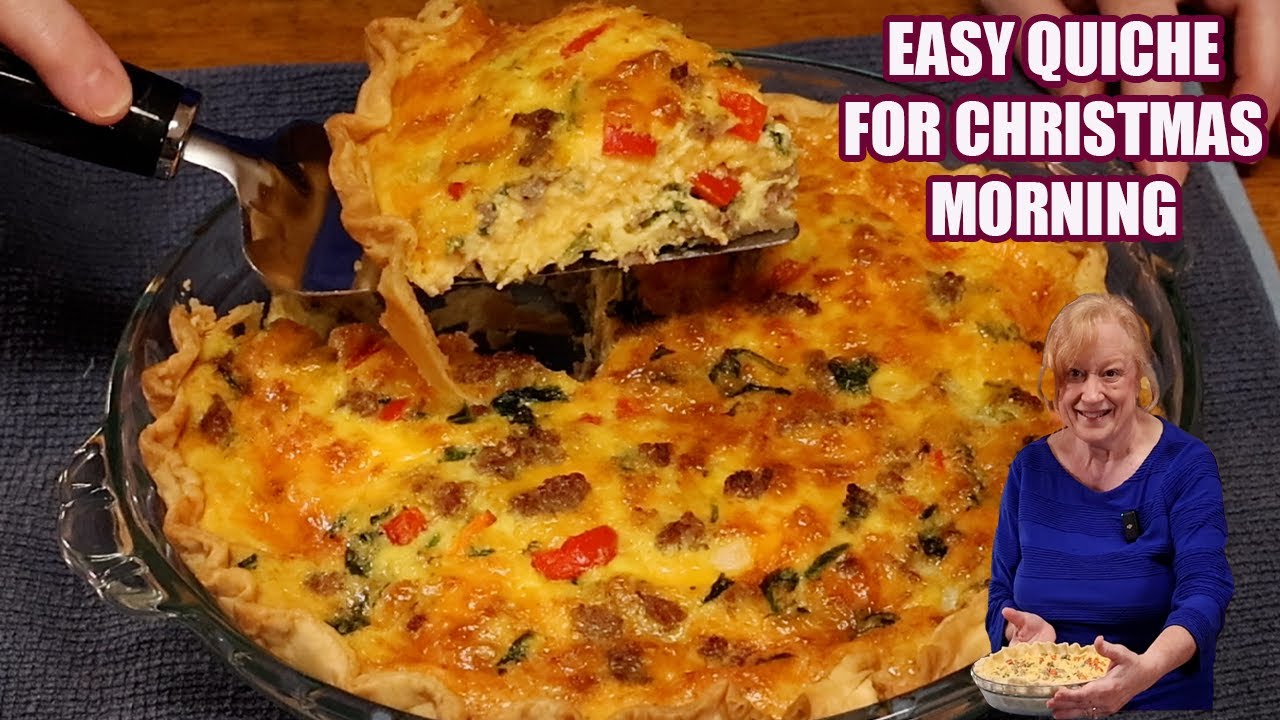 EASY QUICHE FOR CHRISTMAS MORNING BREAKFAST OR BRUNCH