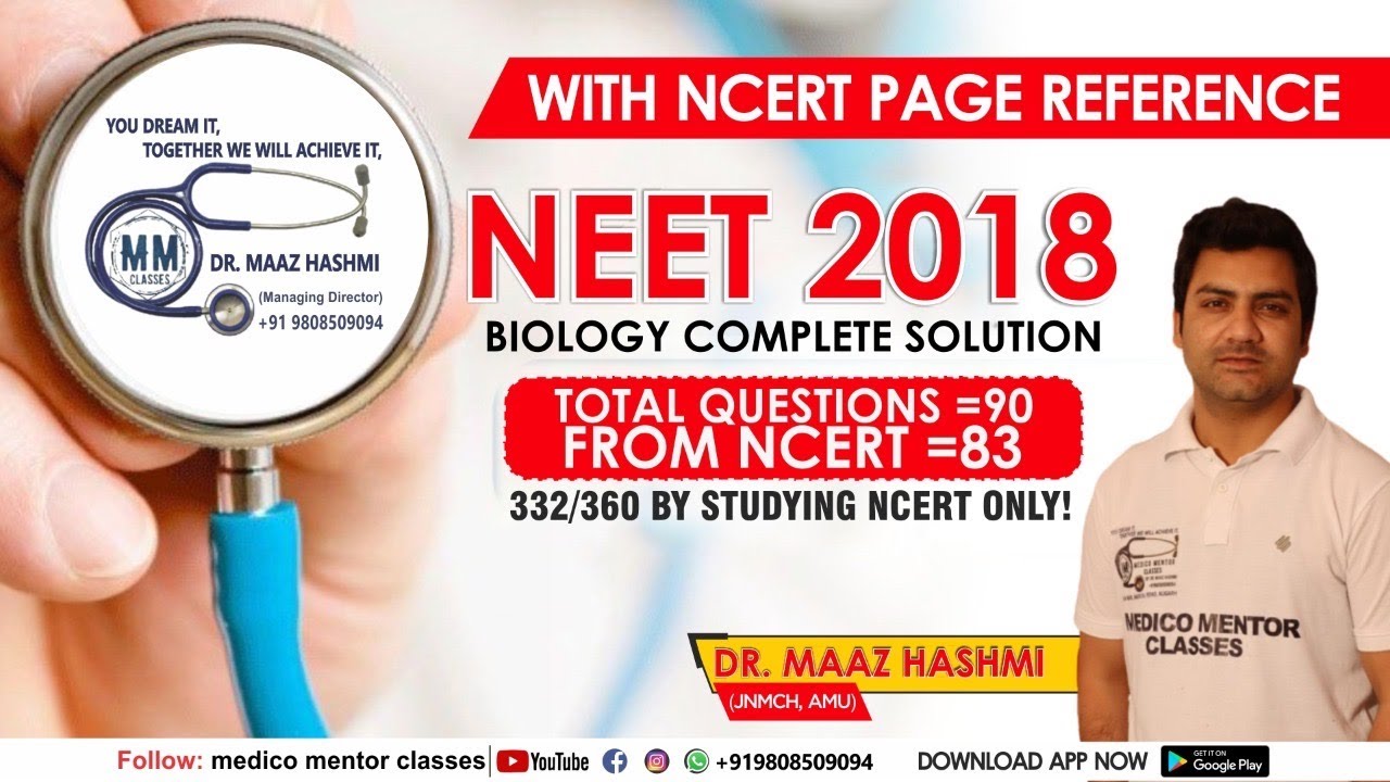 NEET 2018 BIOLOGY COMPLETE SOLUTION | NCERT PAGE REFERENCE | FINAL TOUCH NEET 2020 | DR. MAAZ HASHMI