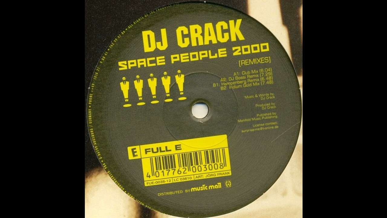 Dj Crack - Space People 2000 (Iridium Gold Mix) (Trance 2000)