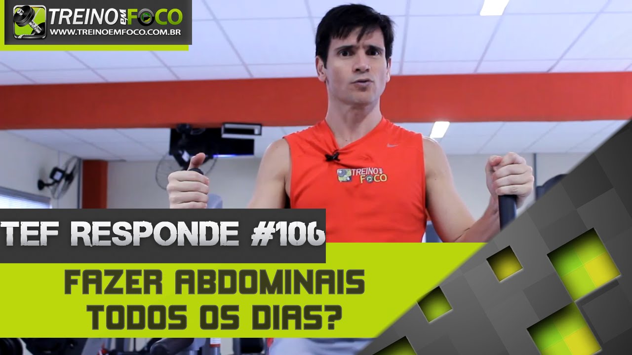 Fazer abdominais todos os dias? - TEF Responde #106