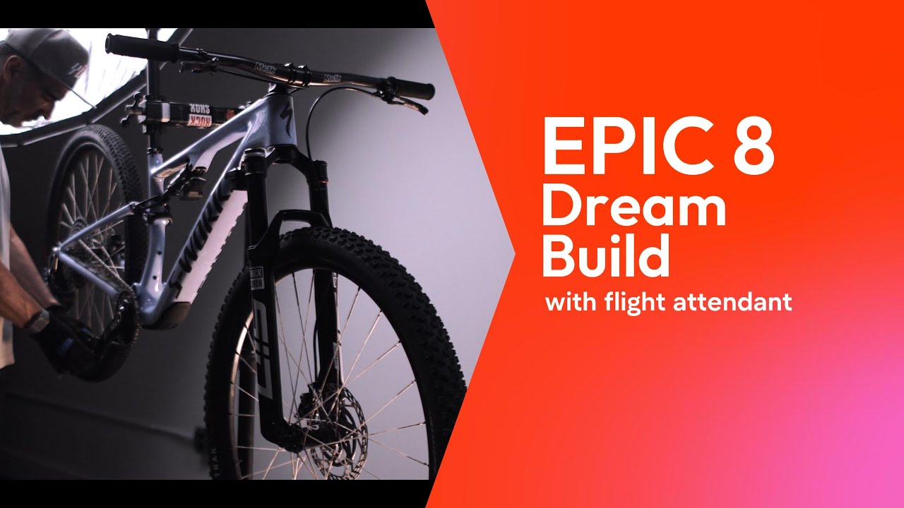 Assembling My Dream Mountain Bike | Epic 8 s-works with High-End Components
