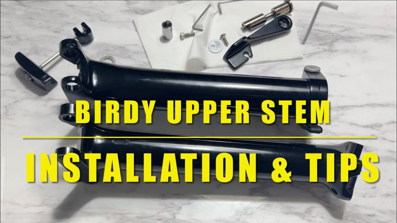 Birdy Bike Stem Installation (Top Tube)