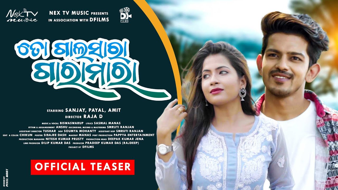 To Gala Sara Gara Mara | Nex TV Music | Odia Song Teaser | Sanjay | Payal | Biswaswarup | Raja D
